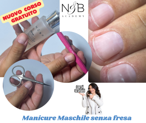 CORSO MANICURE MASCHILE SENZA FRESA