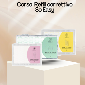 CORSO REFILL E REFILL CORRETTIVO SO EASY